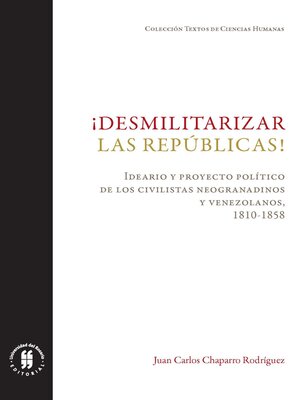 cover image of ¡Desmilitarizar las repúblicas!